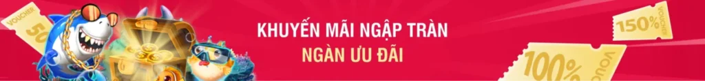 banner khuyến mãi bắn cá ngàn ưu đãi